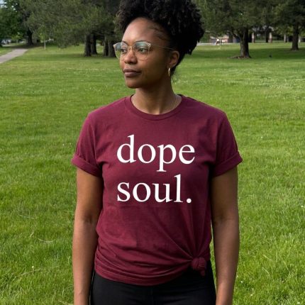 Dope Soul, Unisex Round Neck T-Shirt